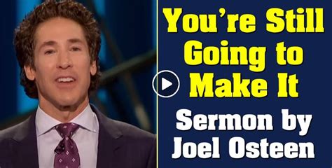 is joel osteen still preaching.